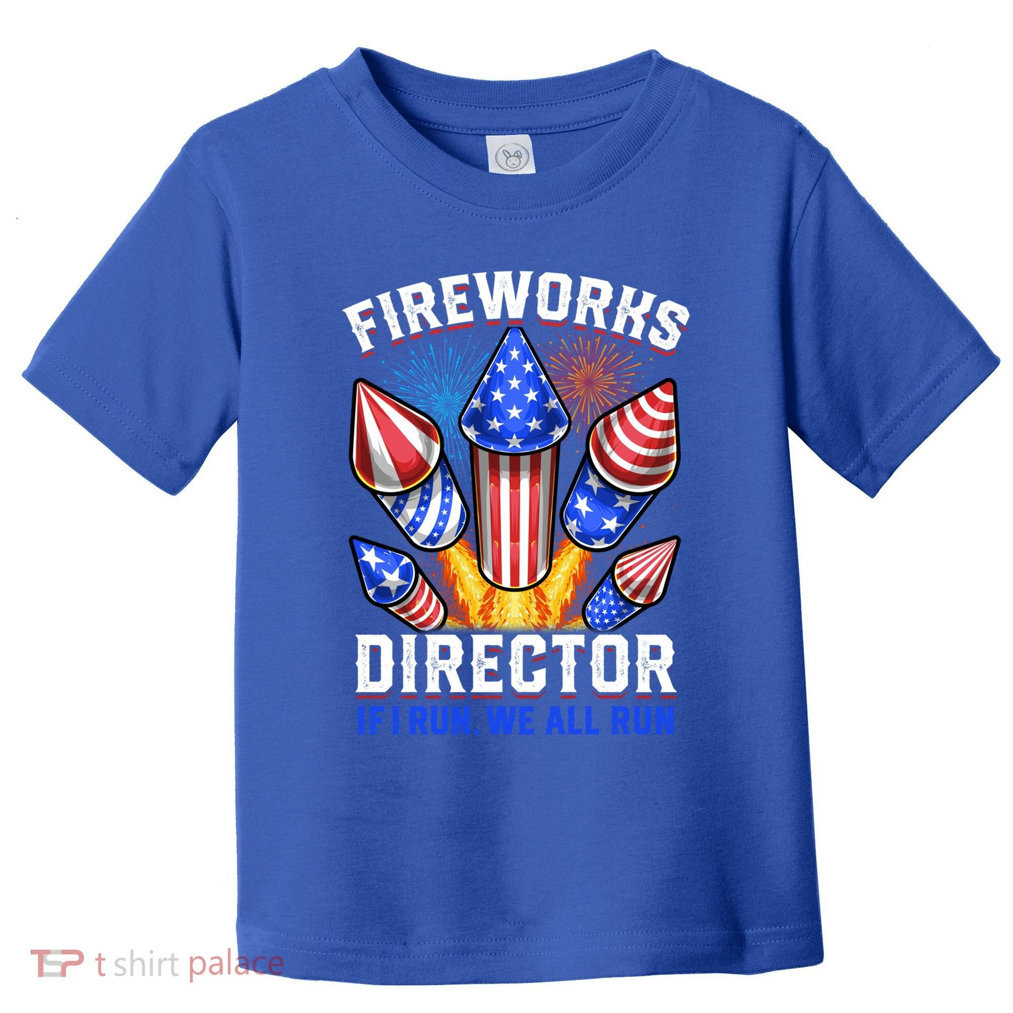 Fireworks Director Pyrotechnician 4th Of July Gift Toddler T-Shirt