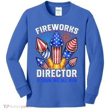 Fireworks Director Pyrotechnician 4th Of July Gift Kids Long Sleeve Shirt