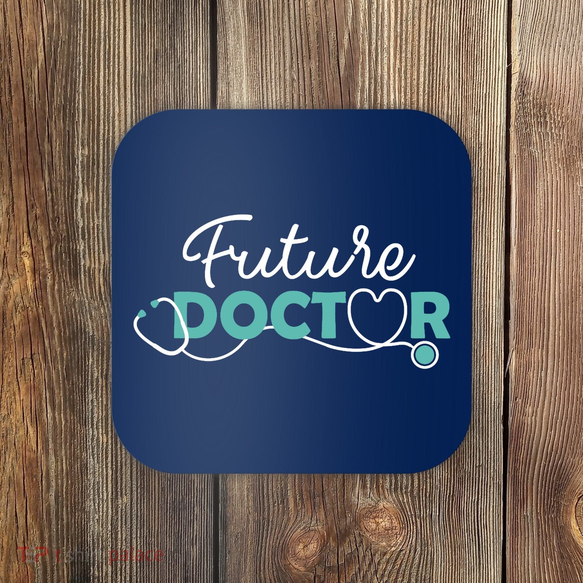 Future Doctor Pre Med Outfit Medical Student Gift Coaster
