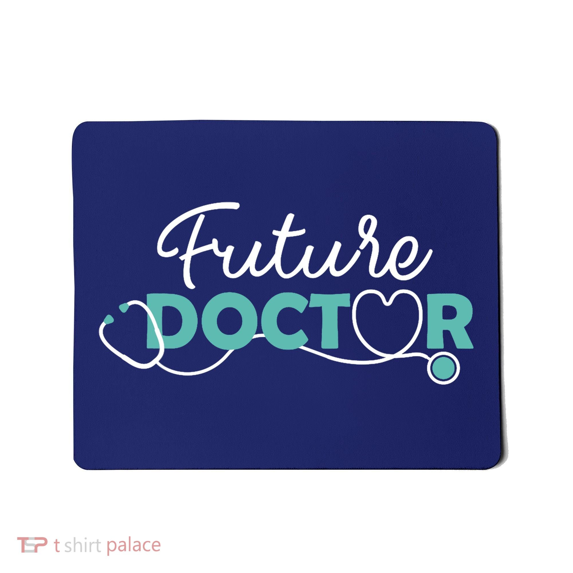Future Doctor Pre Med Outfit Medical Student Gift Mousepad