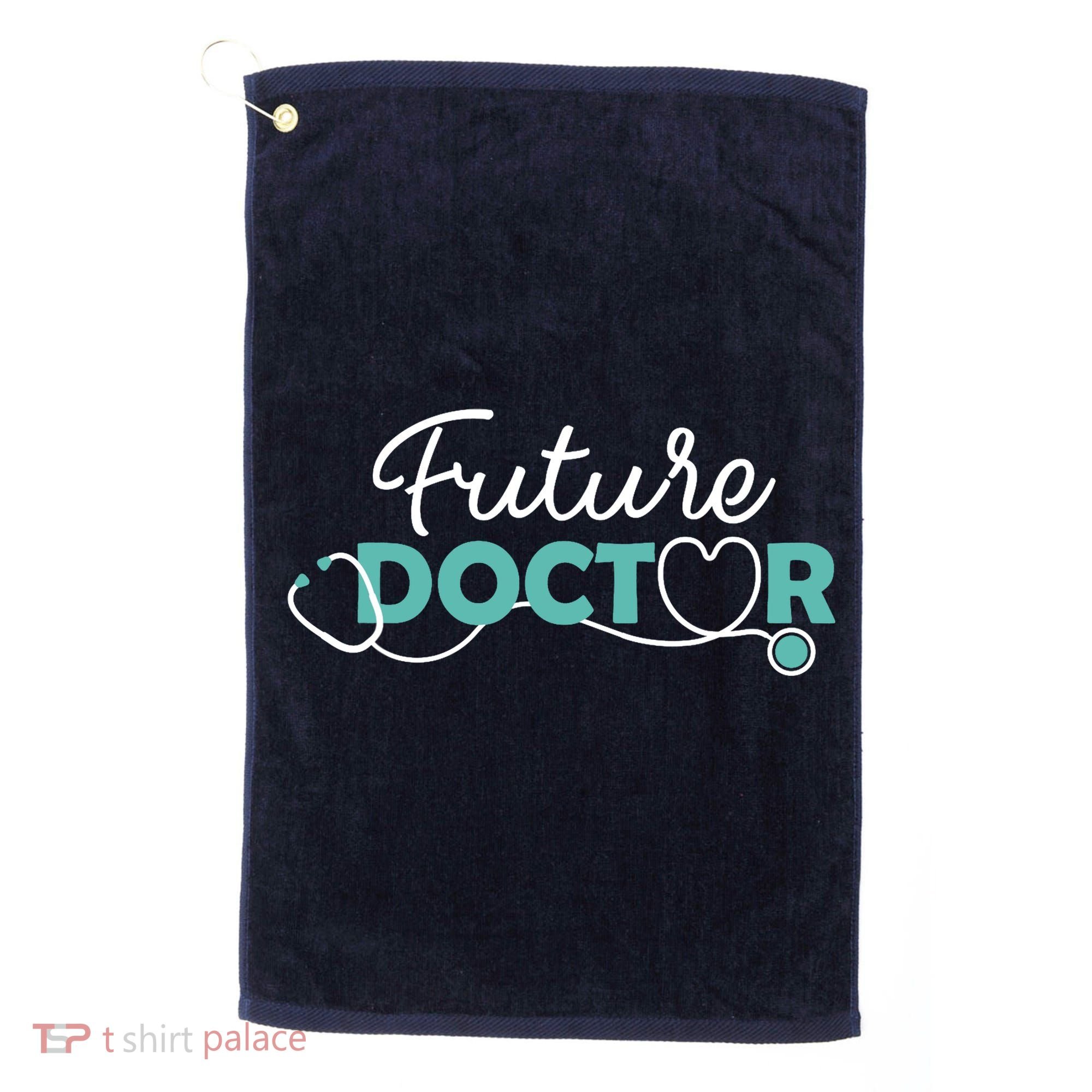 Future Doctor Pre Med Outfit Medical Student Gift Golf Towel