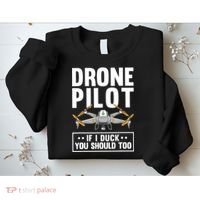 Funny Drone Pilot For RC Racing Pilots Flying FPV Sweatshirt thumb 2