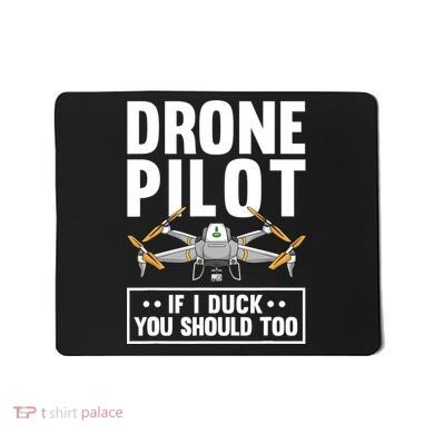 Funny Drone Pilot For RC Racing Pilots Flying FPV Mousepad