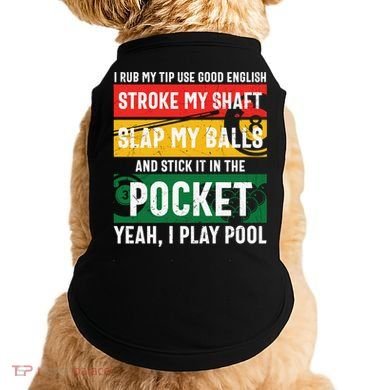 Father's Day Pocket I Yeah, I Play Pool Billiards Dad Gift For Dad Doggie Tank