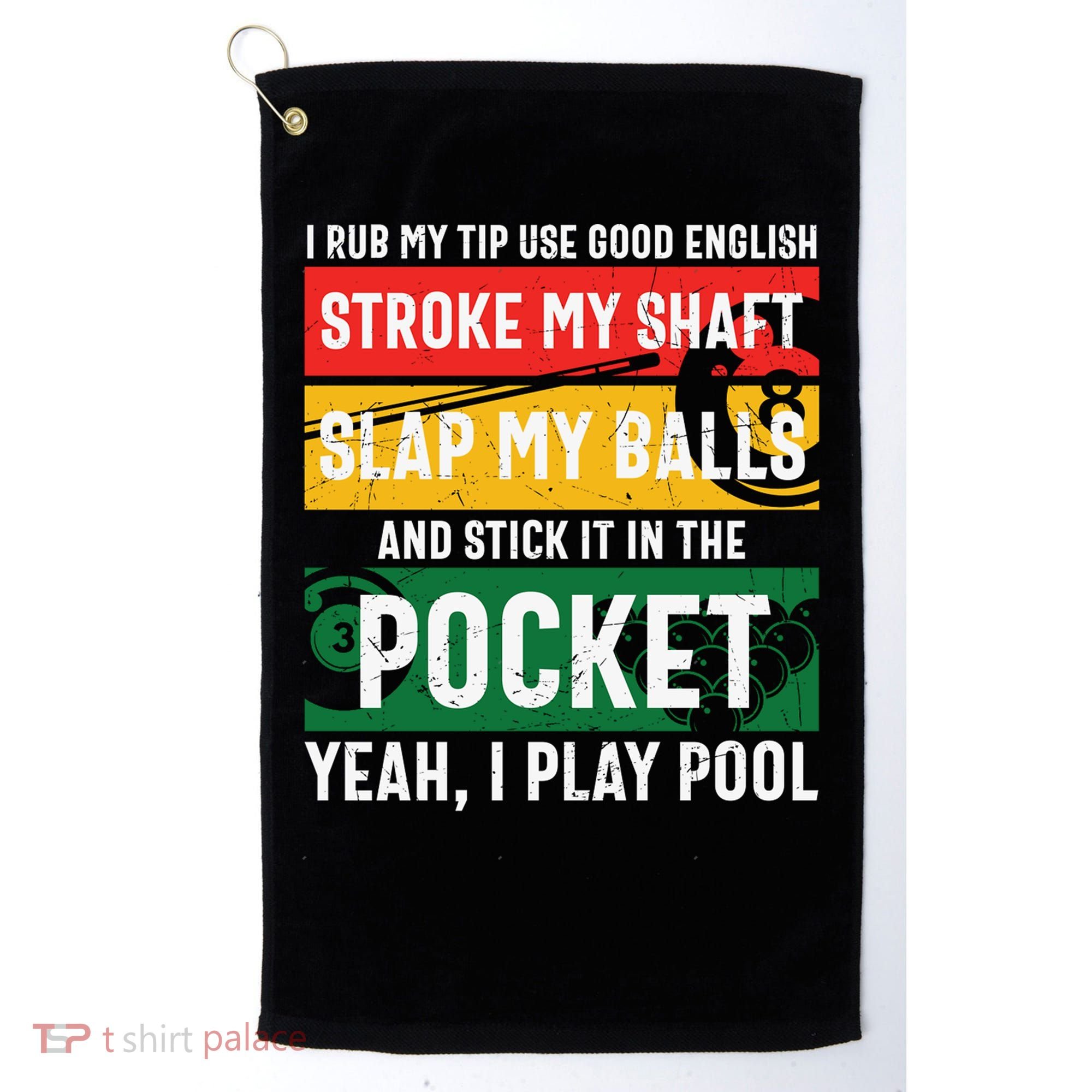 Father's Day Pocket I Yeah, I Play Pool Billiards Dad Gift For Dad Golf Towel