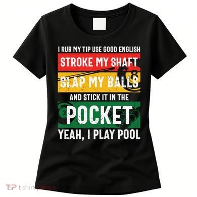 Father's Day Pocket I Yeah, I Play Pool Billiards Dad Gift For Dad Women's T-Shirt
