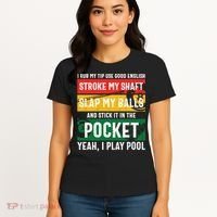 Father's Day Pocket I Yeah, I Play Pool Billiards Dad Gift For Dad Women's T-Shirt thumb 4