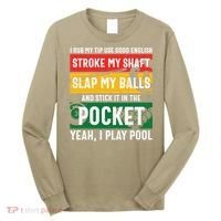 Father's Day Pocket I Yeah, I Play Pool Billiards Dad Gift For Dad Long Sleeve Shirt thumb 0