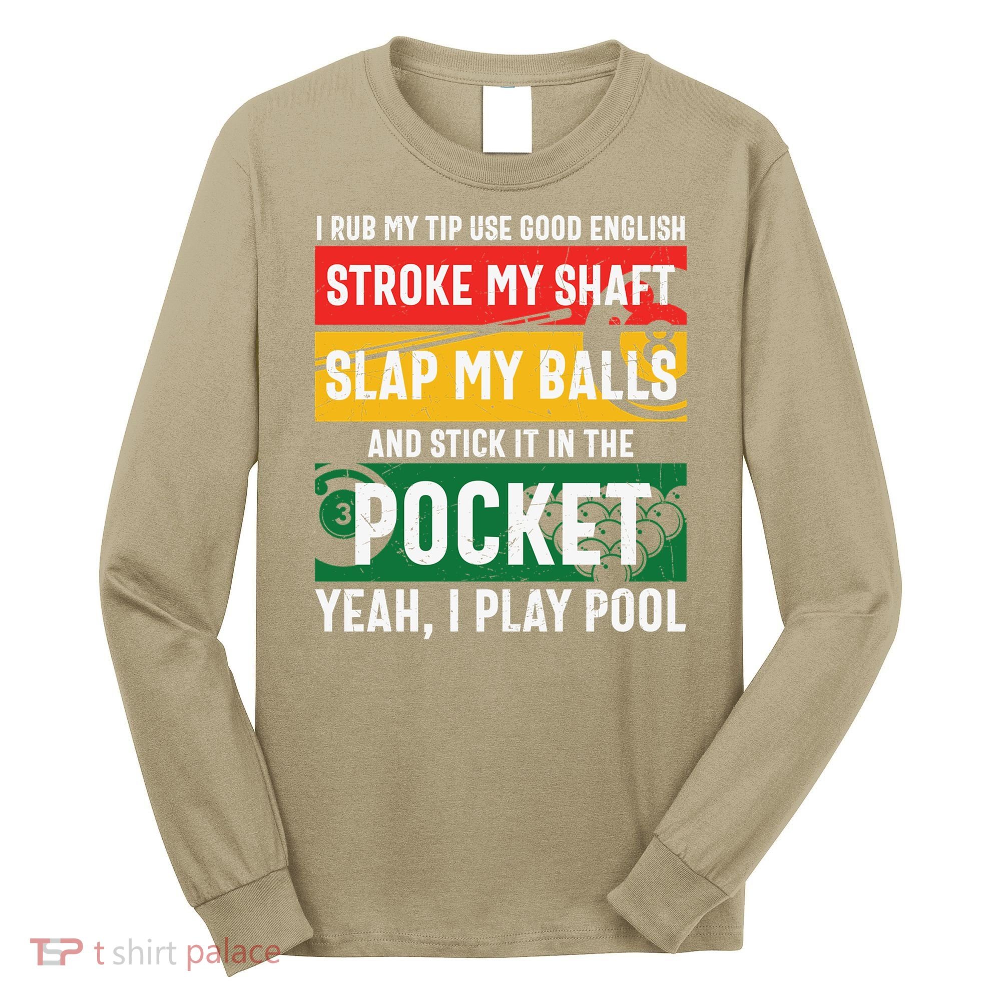 Father's Day Pocket I Yeah, I Play Pool Billiards Dad Gift For Dad Long Sleeve Shirt