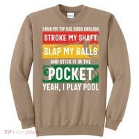Father's Day Pocket I Yeah, I Play Pool Billiards Dad Gift For Dad Sweatshirt thumb 0