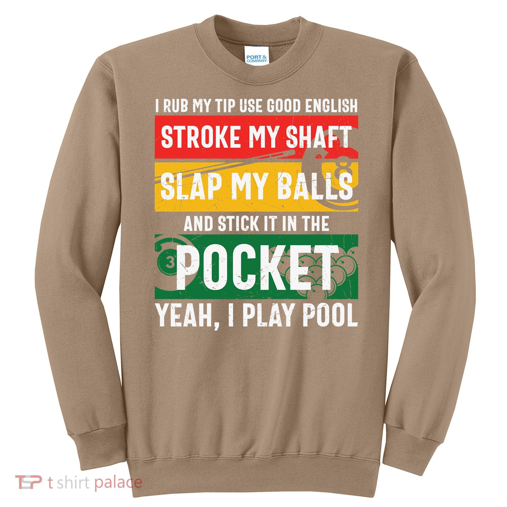 Father's Day Pocket I Yeah, I Play Pool Billiards Dad Gift For Dad Sweatshirt