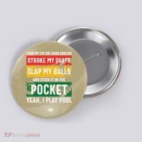 Father's Day Pocket I Yeah, I Play Pool Billiards Dad Gift For Dad Button thumb 0