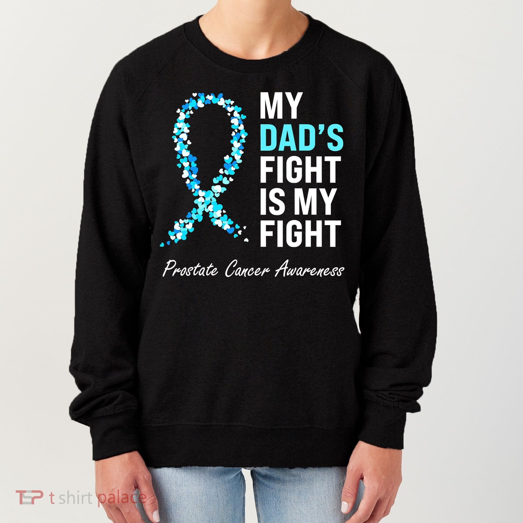 Family Dad Prostate Cancer Awareness Light Blue Ribbon Women's Sweatshirt