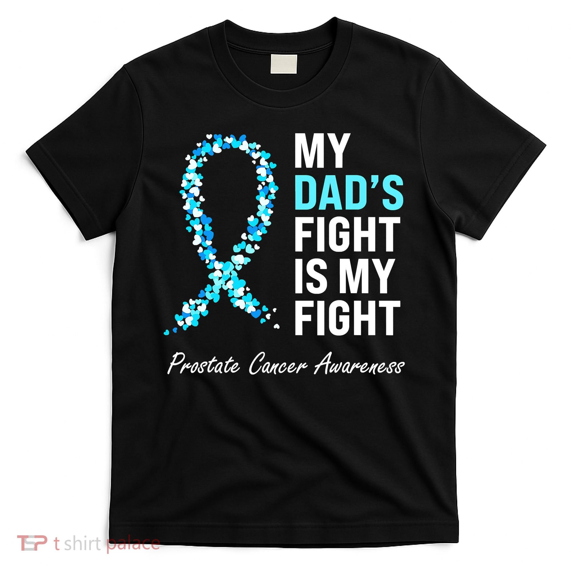Family Dad Prostate Cancer Awareness Light Blue Ribbon T-Shirt
