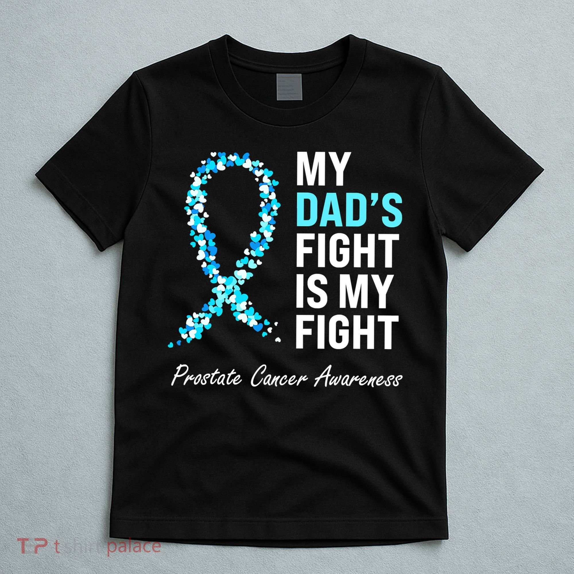 Family Dad Prostate Cancer Awareness Light Blue Ribbon T-Shirt