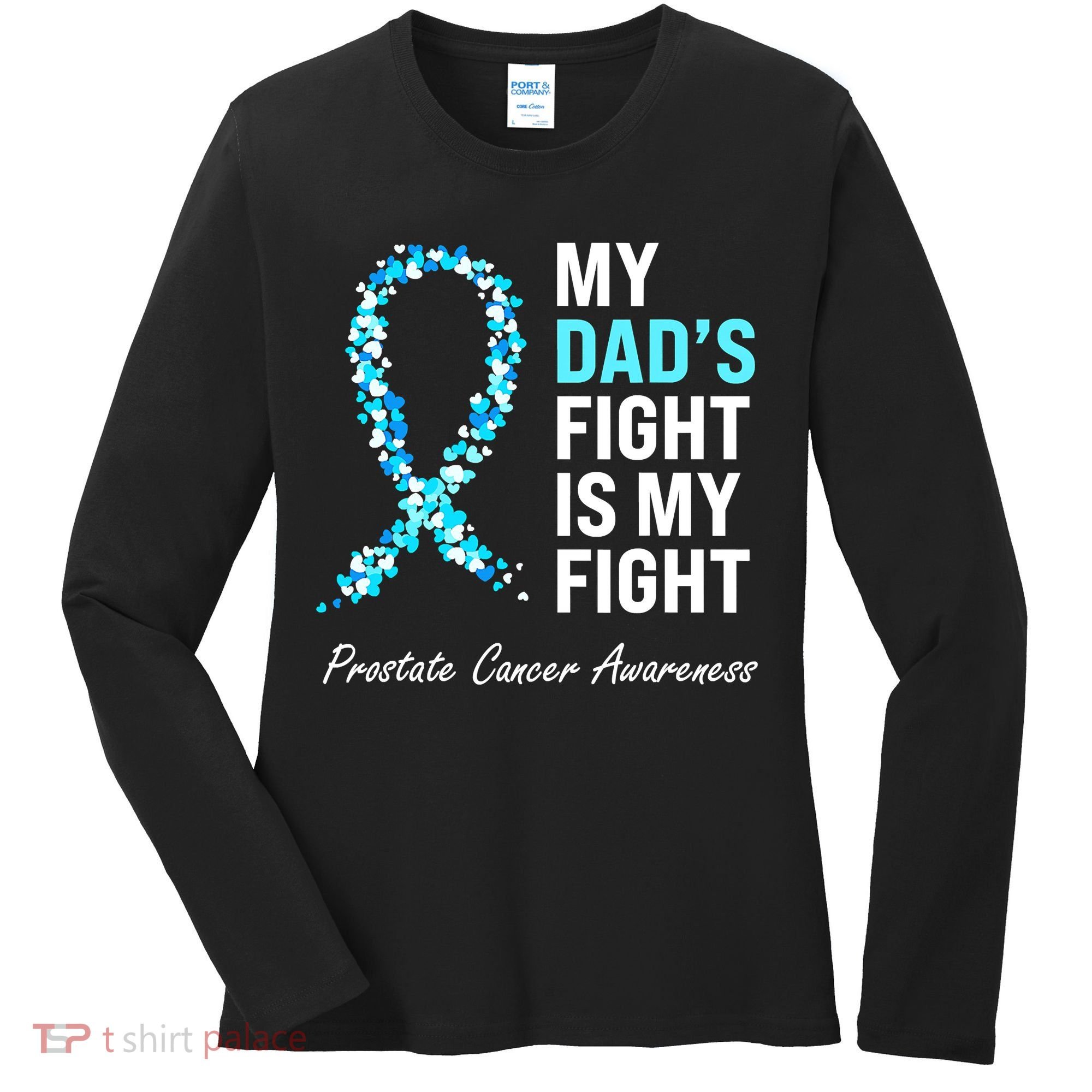 Family Dad Prostate Cancer Awareness Light Blue Ribbon Women's Long Sleeve Shirt
