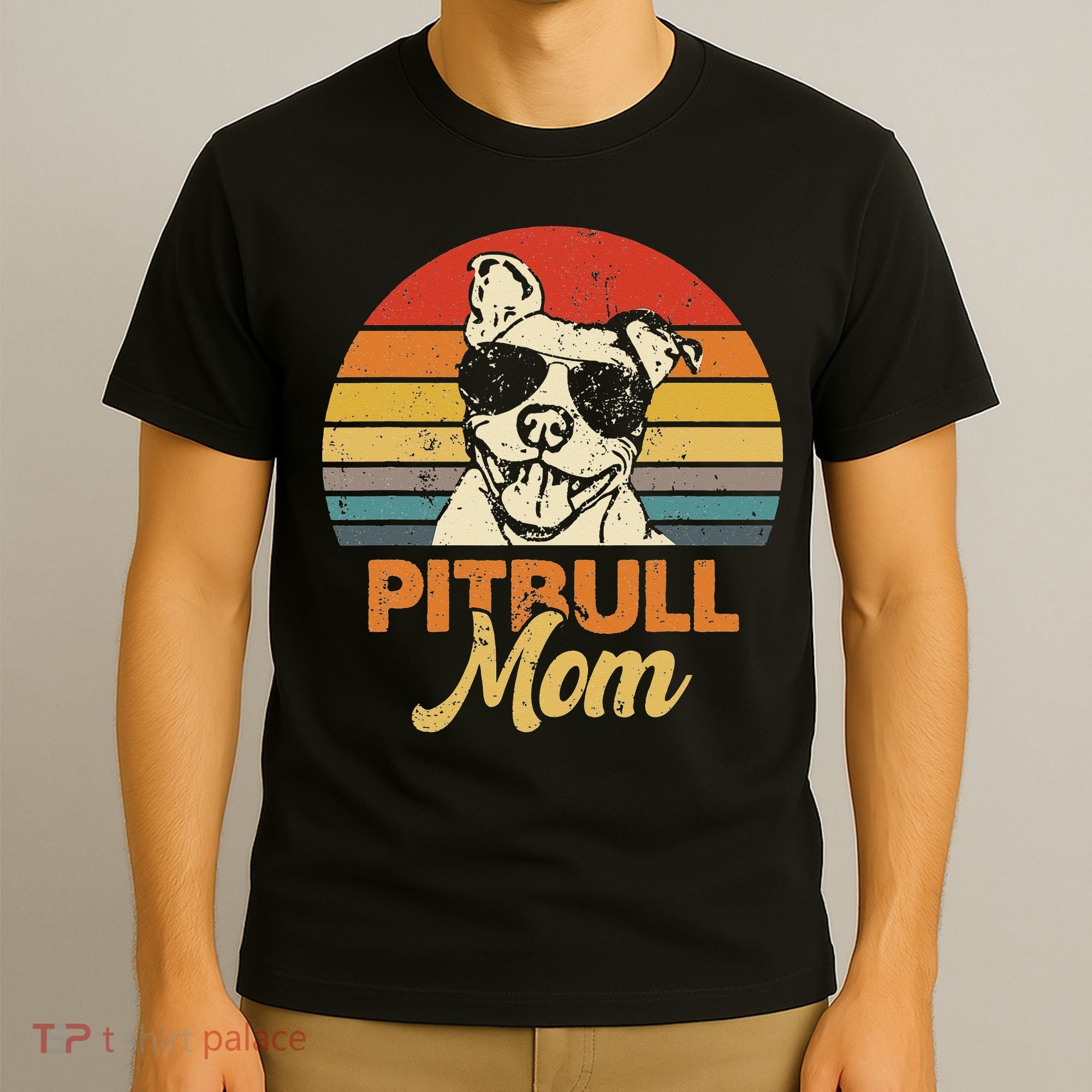 Funny Dog Pitbull Mom Pittie Mom Mother's Day T-Shirt
