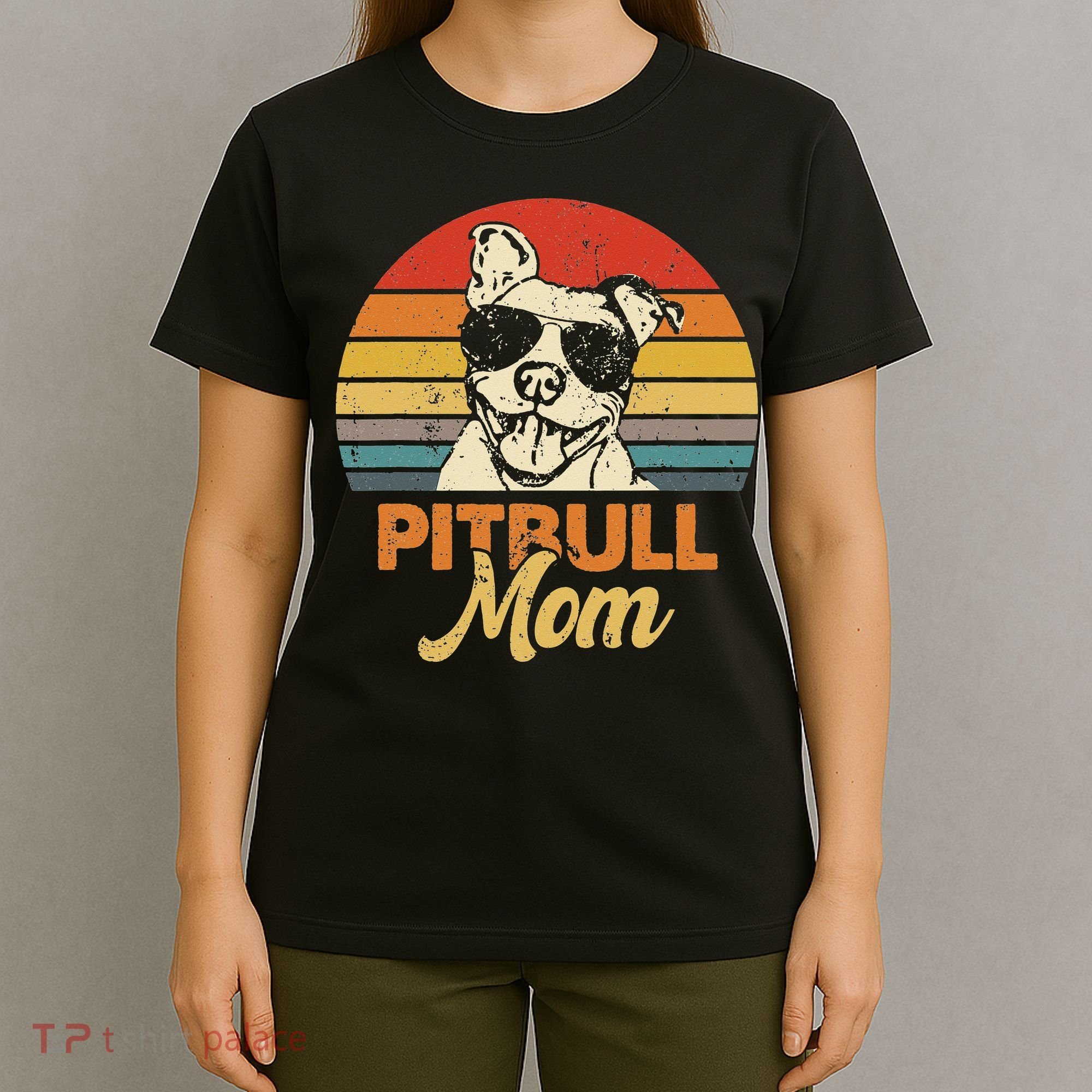 Funny Dog Pitbull Mom Pittie Mom Mother's Day T-Shirt
