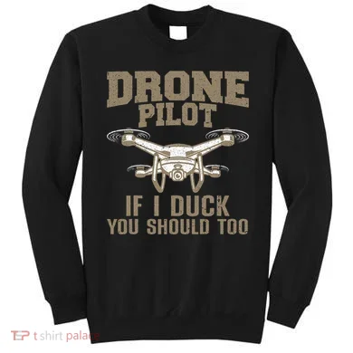 Funny Drone Pilot Design Drone Operator Sweatshirt