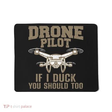Funny Drone Pilot Design Drone Operator Mousepad