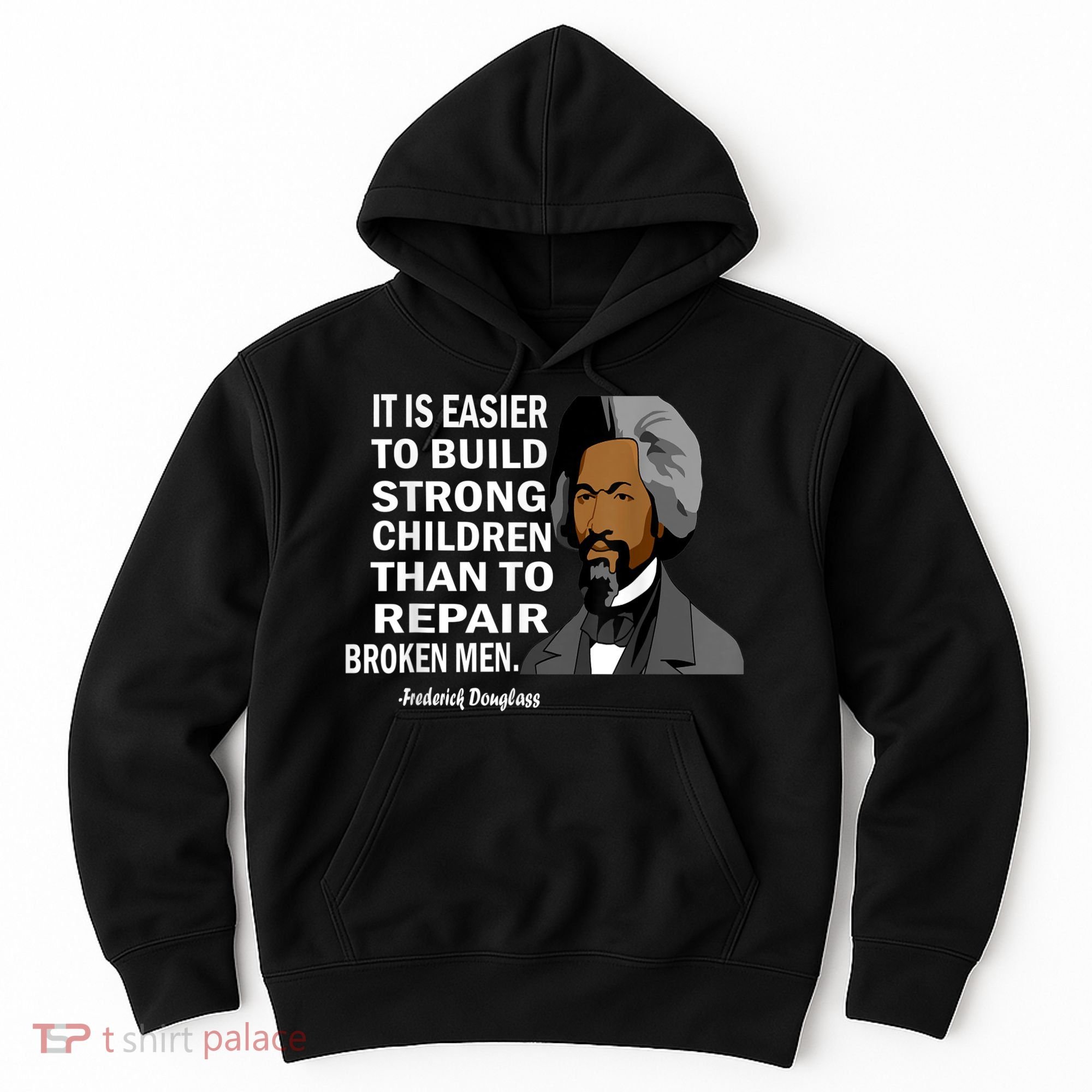 Frederick Douglass Quote Black History Month Hoodie
