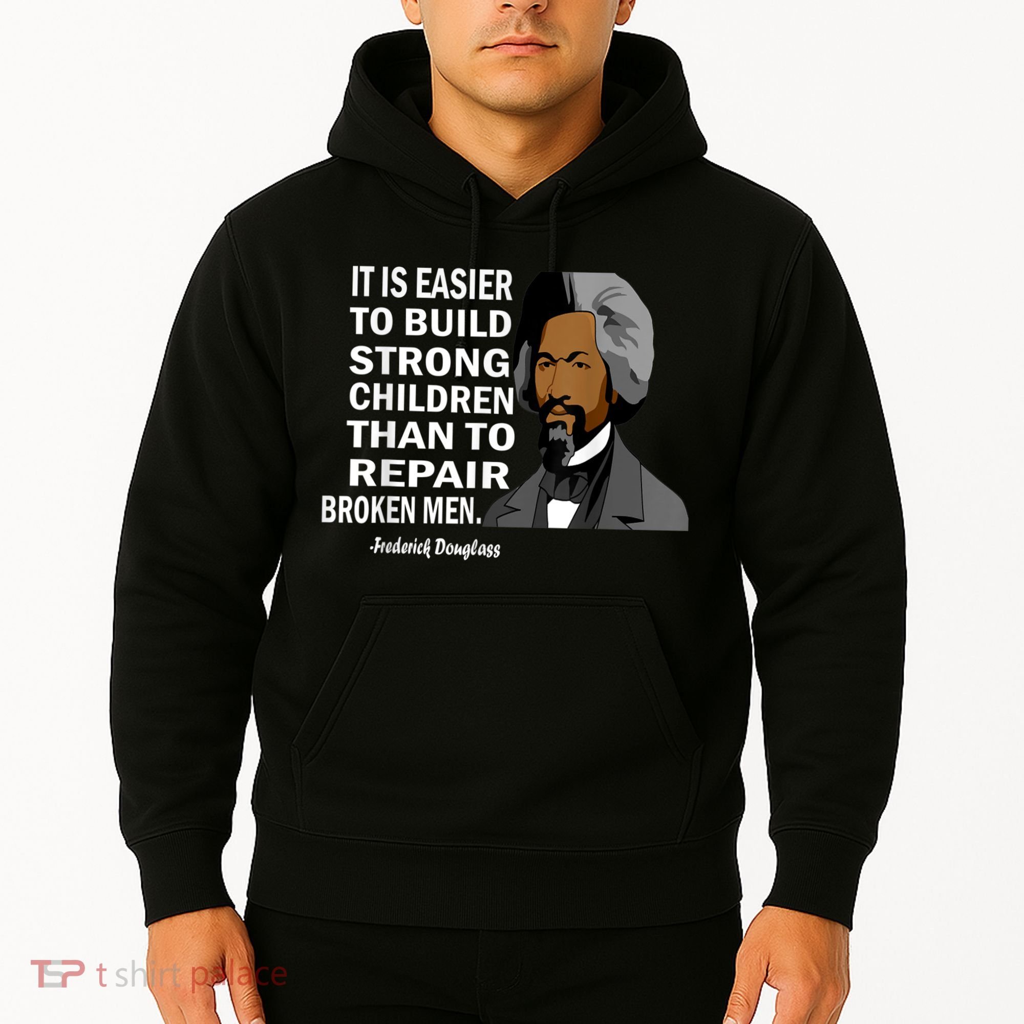 Frederick Douglass Quote Black History Month Hoodie