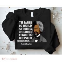Frederick Douglass Quote Black History Month Sweatshirt thumb 2