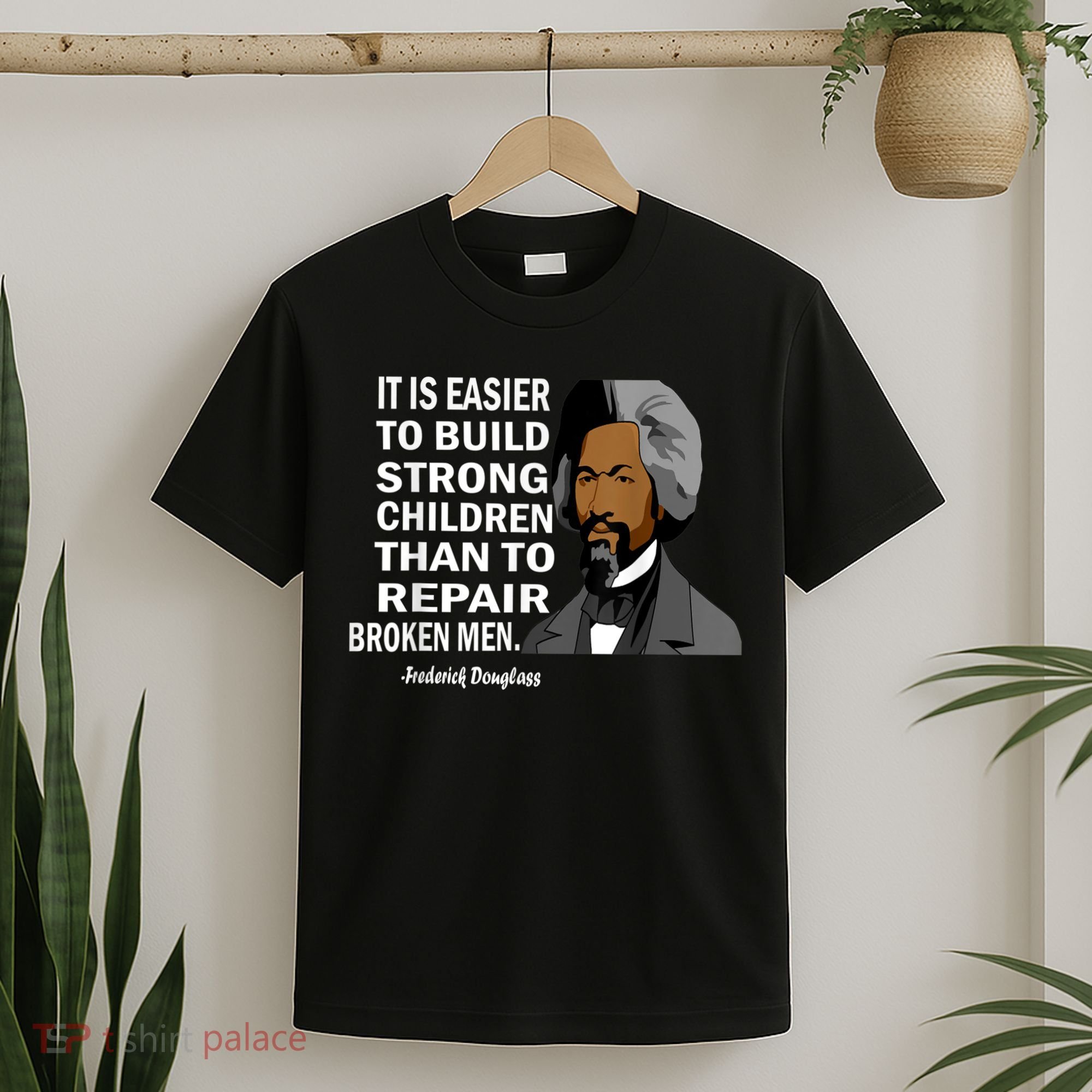 Frederick Douglass Quote Black History Month T-Shirt