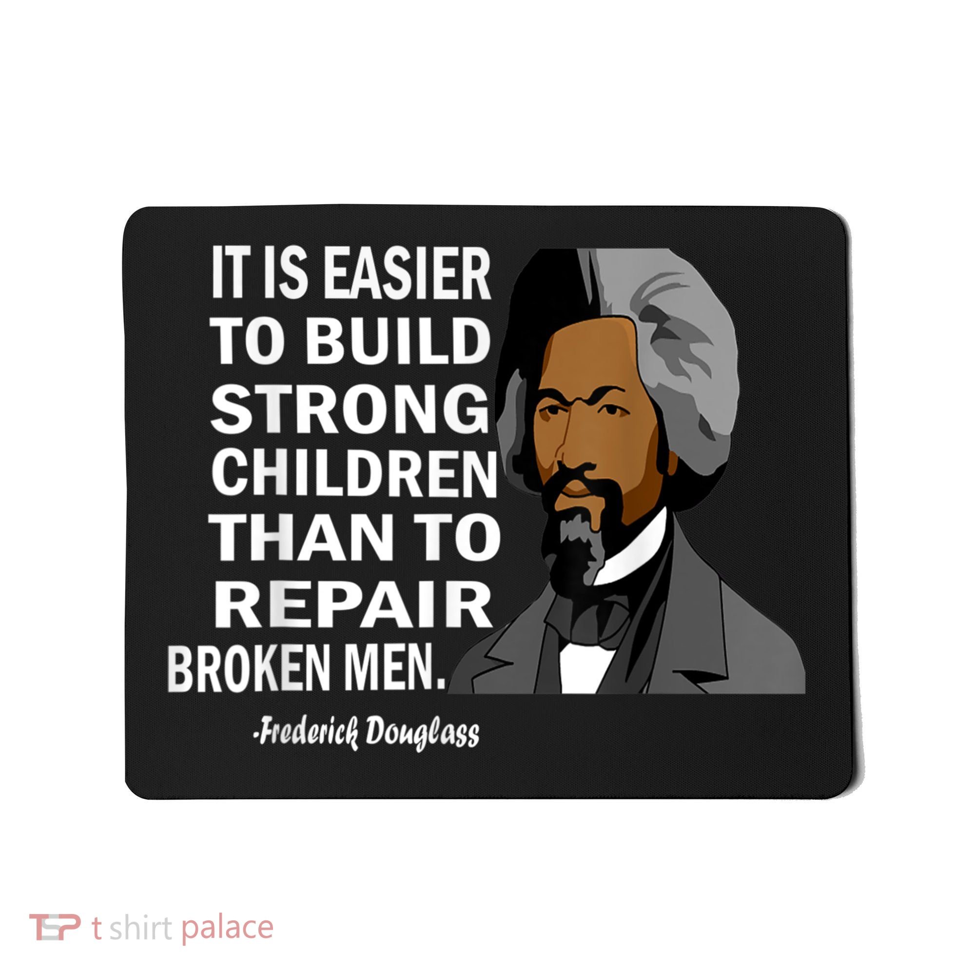 Frederick Douglass Quote Black History Month Mousepad