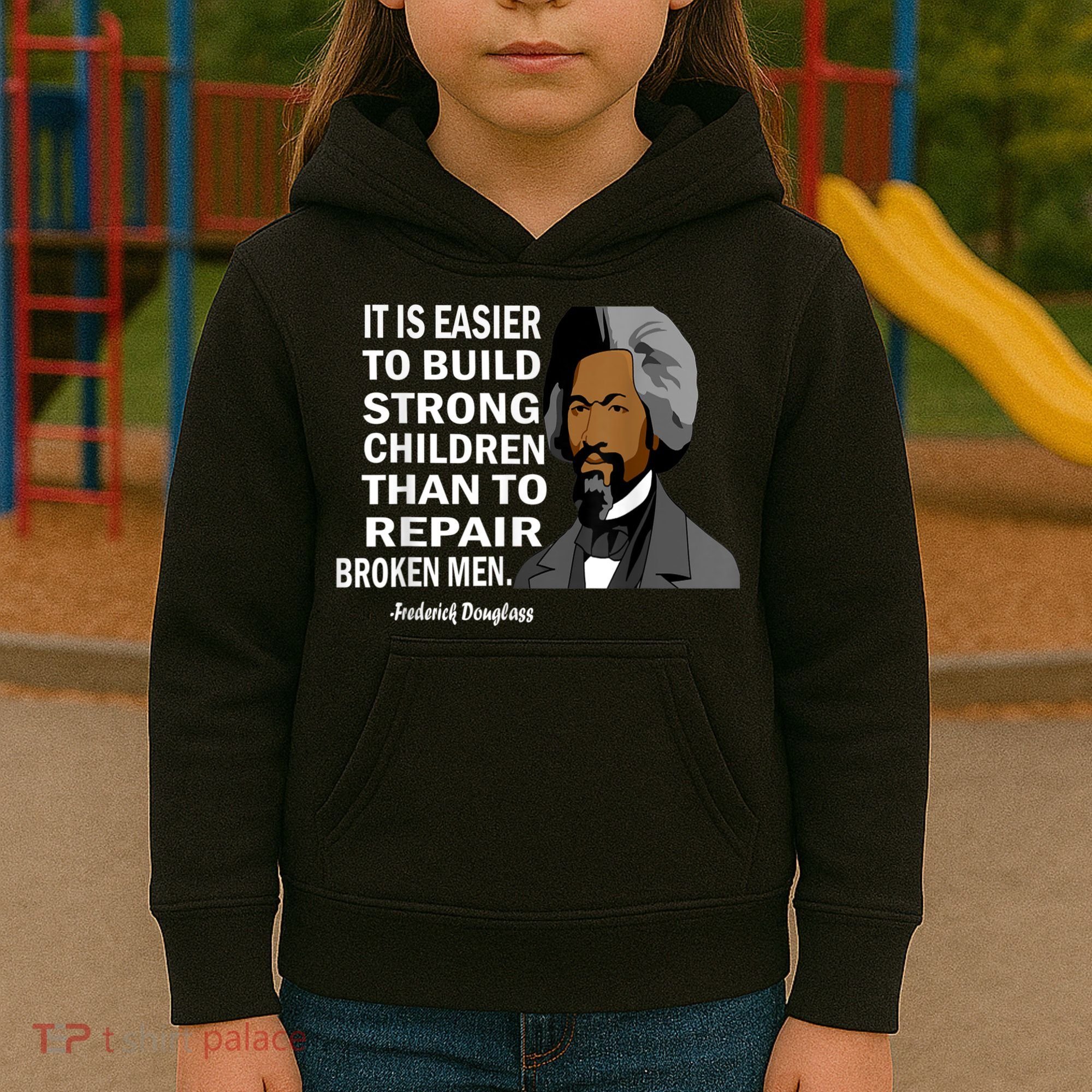 Frederick Douglass Quote Black History Month Kids Hoodie