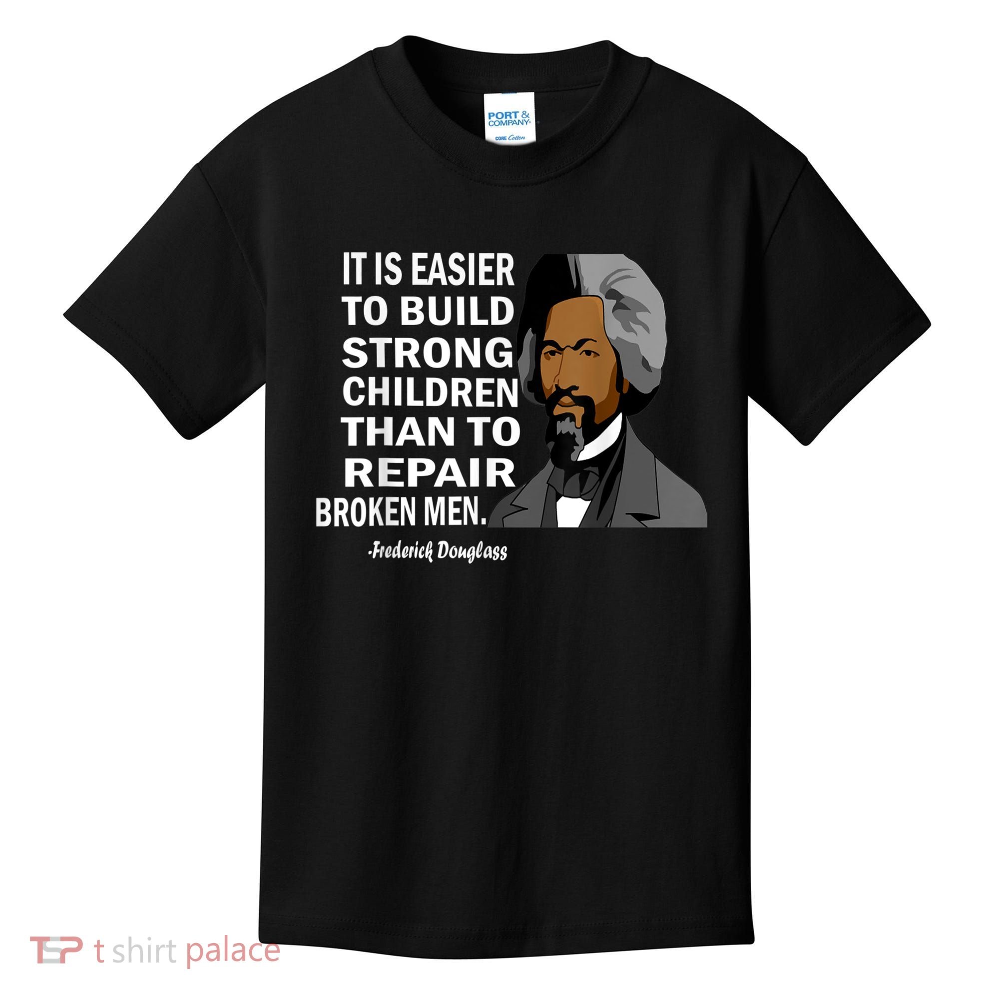 Frederick Douglass Quote Black History Month Kids T-Shirt