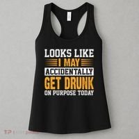 Funny Drinking Quote Alcohol Jokes Women's Tank Top thumb 3