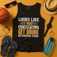 Funny Drinking Quote Alcohol Jokes Tank Top thumb 4