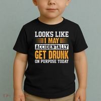 Funny Drinking Quote Alcohol Jokes Toddler T-Shirt thumb 2