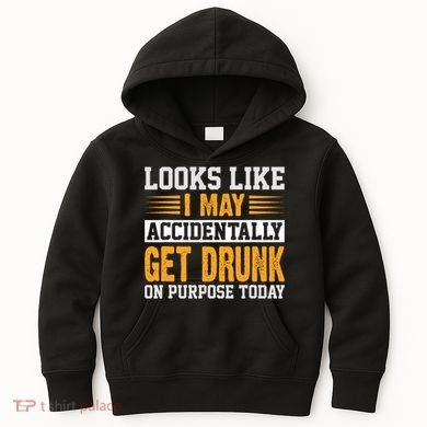 Funny Drinking Quote Alcohol Jokes Kids Hoodie