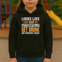 Funny Drinking Quote Alcohol Jokes Kids Hoodie thumb 3