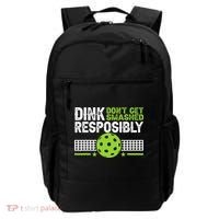 Funny Dink Responsibly Don't Get Smashed Pickleball Backpack thumb 0