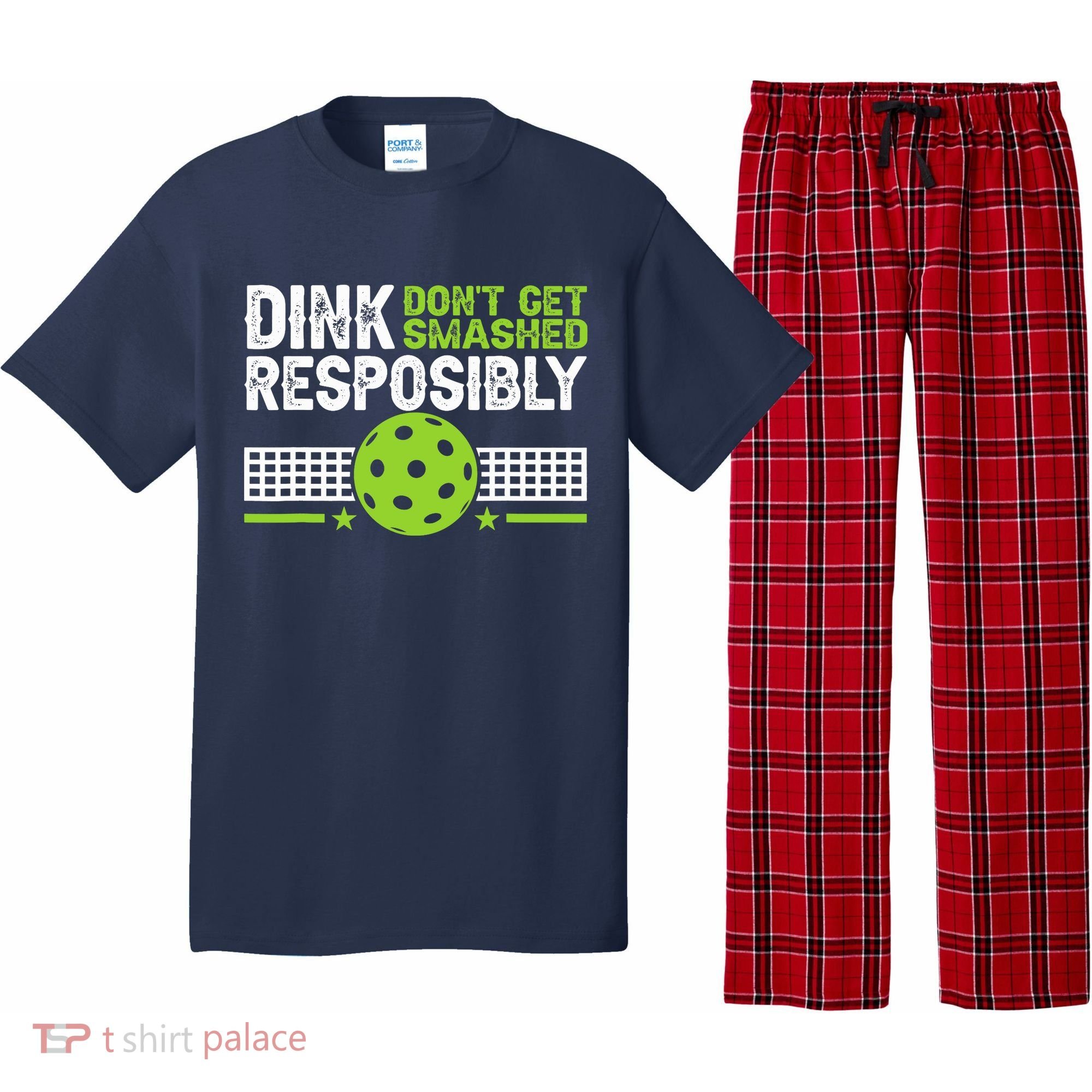 Funny Dink Responsibly Don't Get Smashed Pickleball Pajama Set