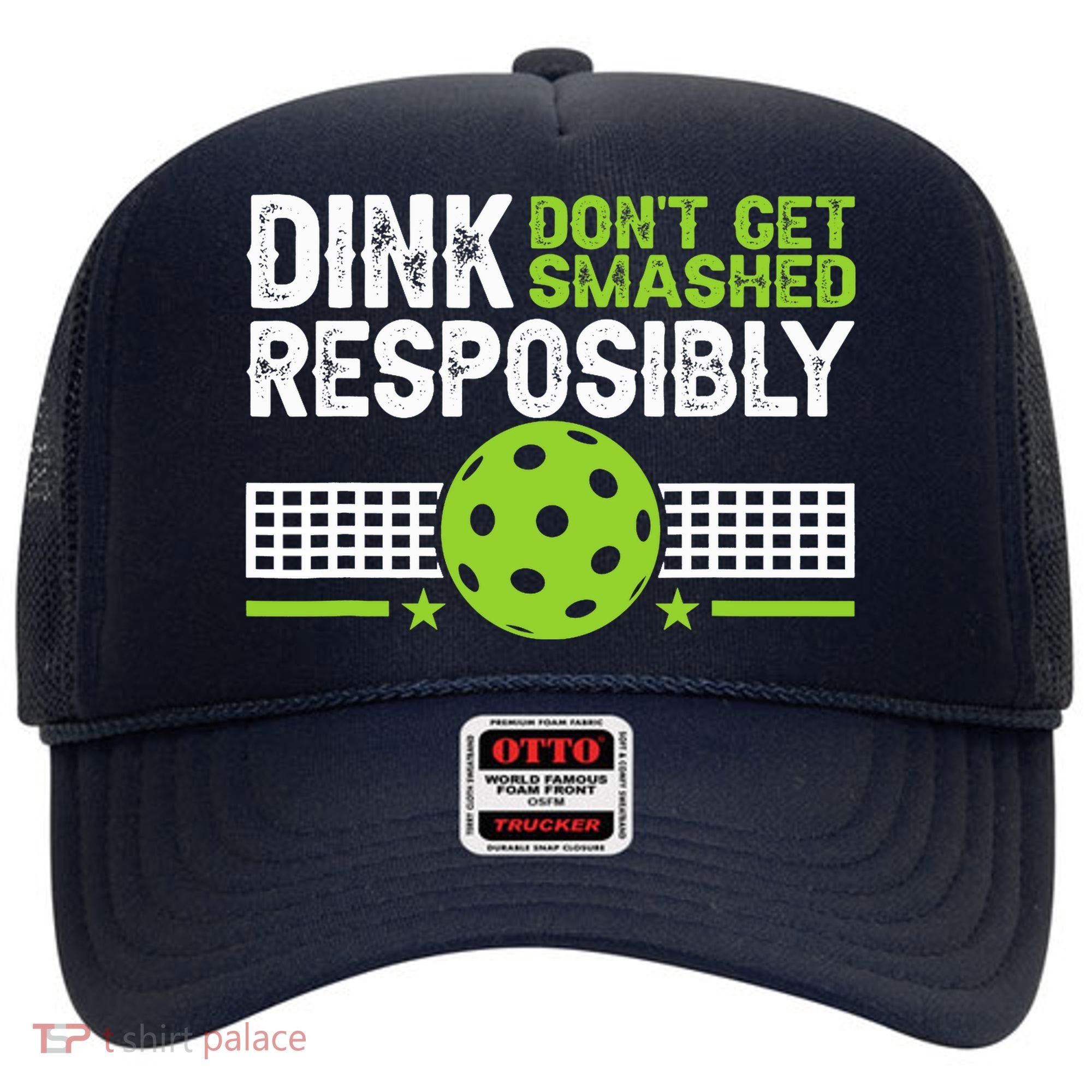 Funny Dink Responsibly Don't Get Smashed Pickleball Hat