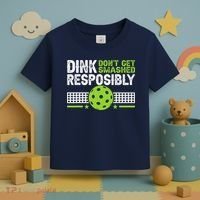 Funny Dink Responsibly Don't Get Smashed Pickleball Toddler T-Shirt thumb 3