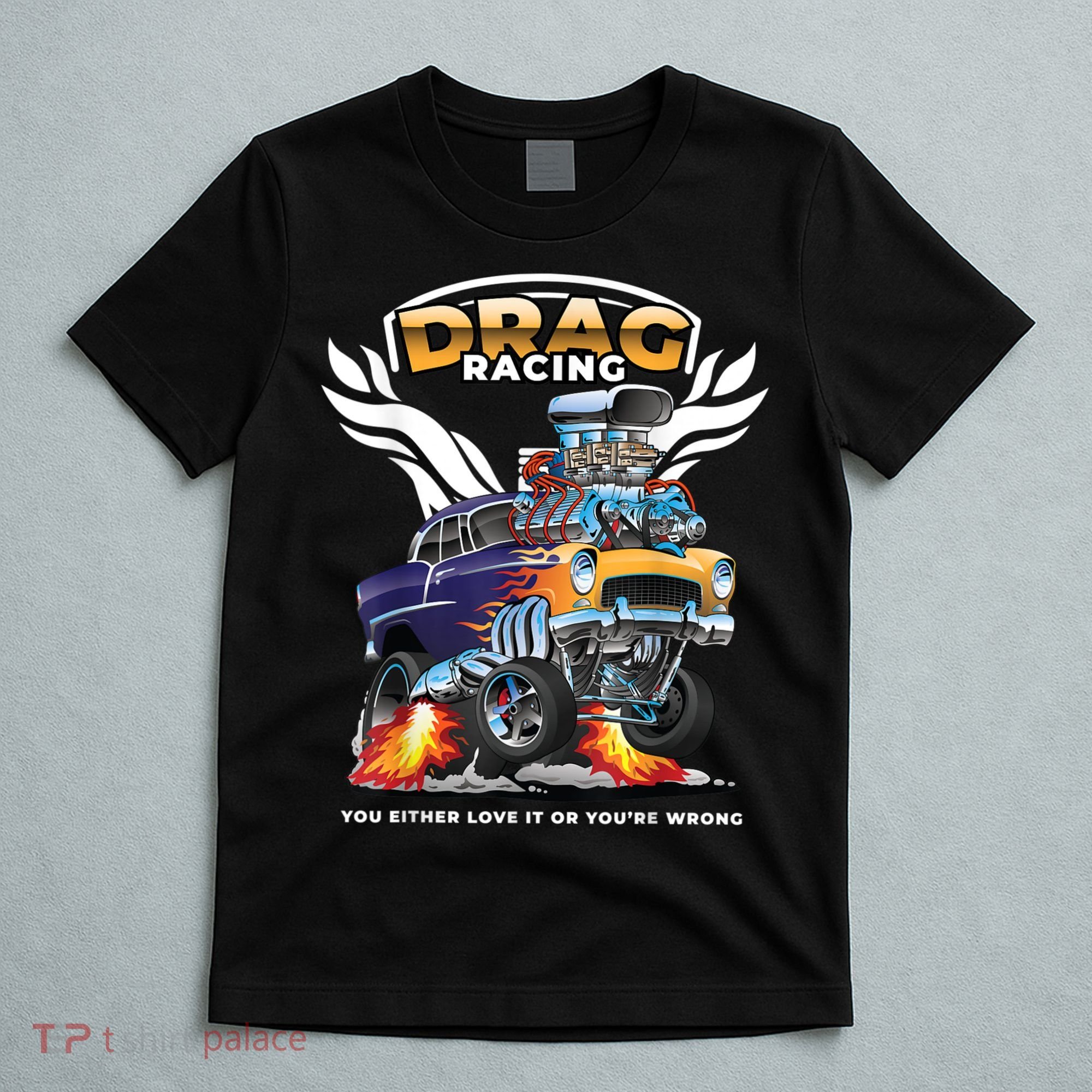 Funny Drag Racing T-Shirt