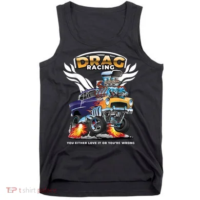 Funny Drag Racing Tank Top