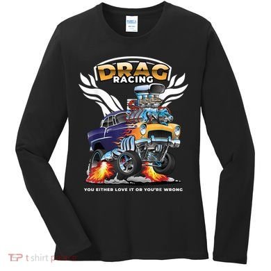 Funny Drag Racing Women's Long Sleeve Shirt