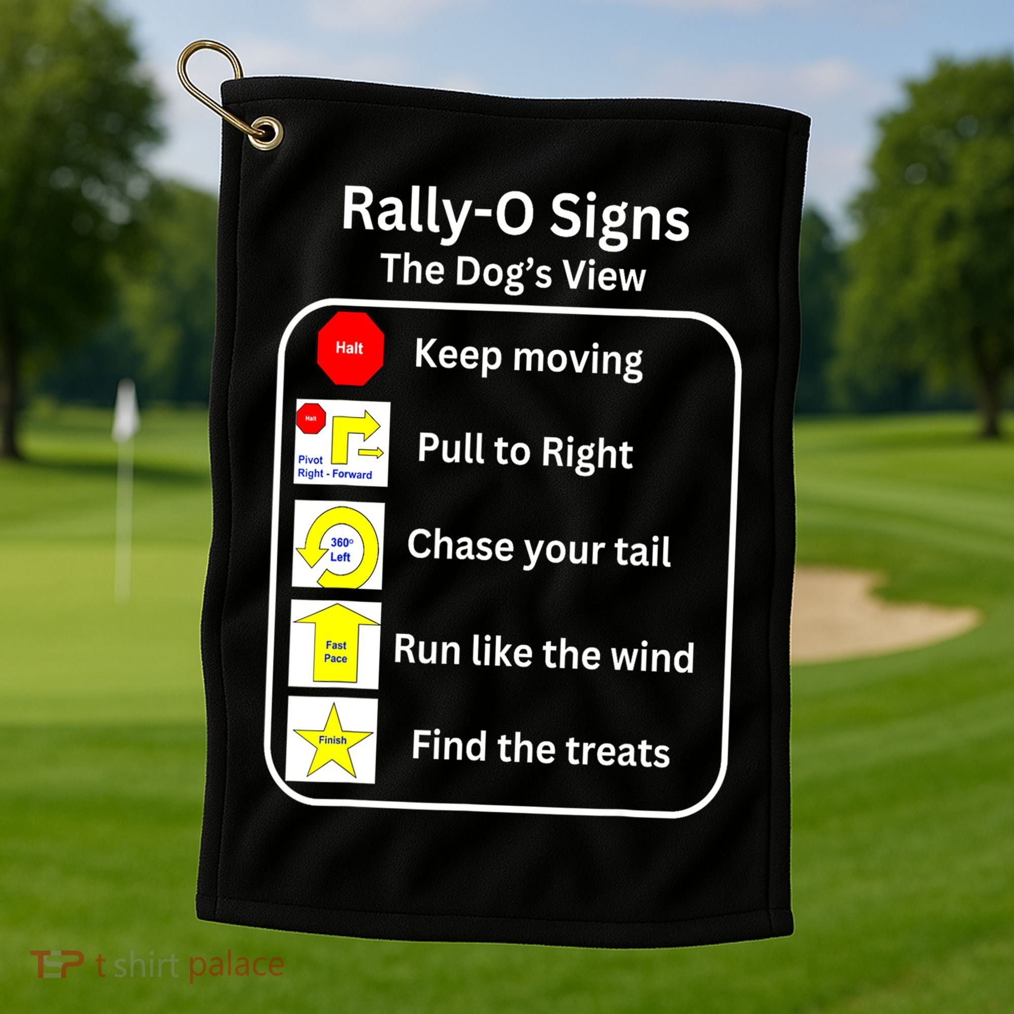Funny Dog Rally Obedience Gift Golf Towel