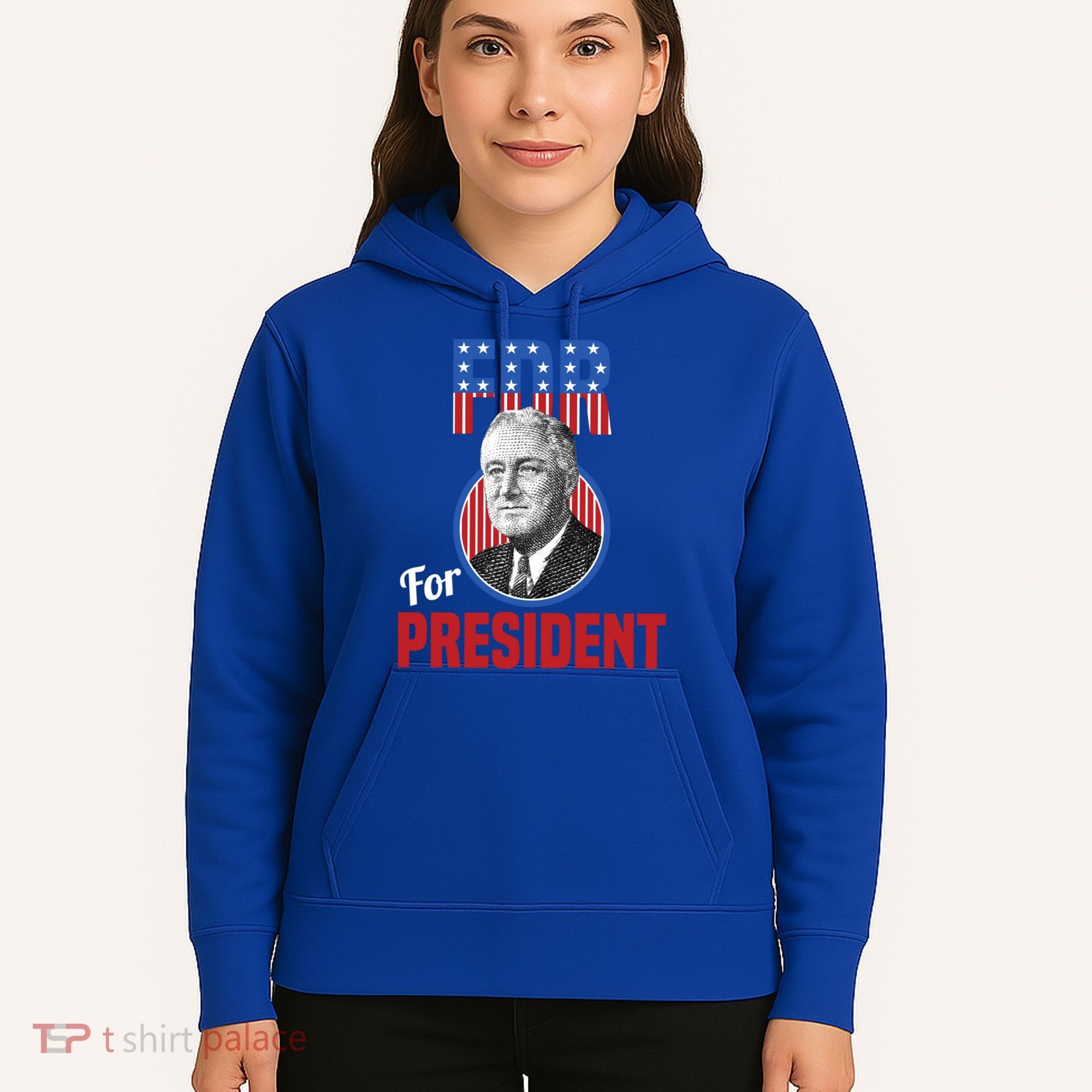 Franklin Delano Roosevelt Fdr For President Campaign Gift Hoodie