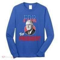 Franklin Delano Roosevelt Fdr For President Campaign Gift Long Sleeve Shirt thumb 0