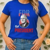 Franklin Delano Roosevelt Fdr For President Campaign Gift Women's T-Shirt thumb 2