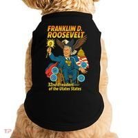 Franklin D Roosevelt The Presidential Chronicles Doggie Tank thumb 0