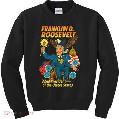 Franklin D Roosevelt The Presidential Chronicles Kids Sweatshirt