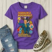 Franklin D Roosevelt The Presidential Chronicles Women's T-Shirt thumb 3